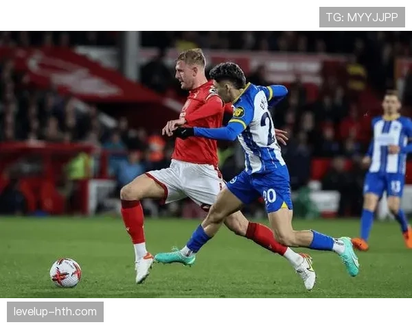 诺丁汉反击效率提升,近期比赛表现稳健